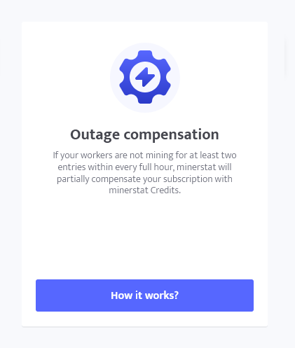 minerstat - Outage compensation