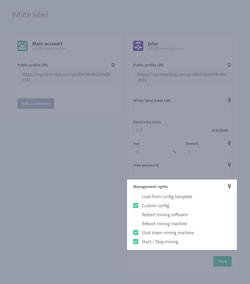 White label customers' management rights